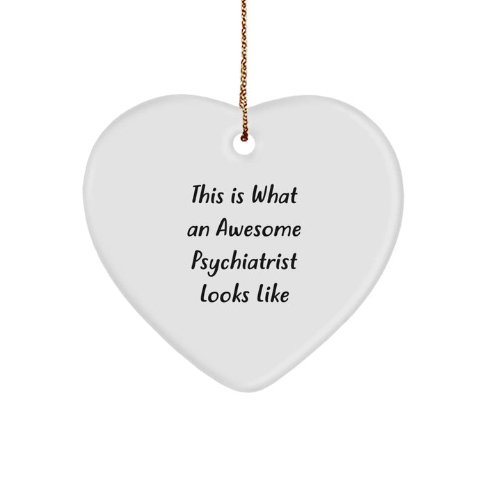 Funny Psychiatrist Heart Ornament Gifts for Men, Women, Friends, Coworkers, Family - Unique Christmas Memorable Presents from Loved Ones - Image 1