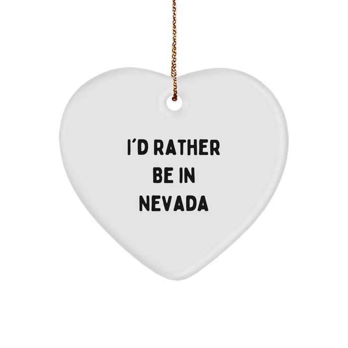Funny Nevada Heart Ornament Gifts from Friends and Family for Men and Women 'I'd Rather Be In Nevada' Christmas Unique Presents - Image 1