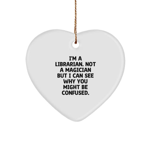 Funny Librarian Gifts for Him or Her, Heart Ornament I'm A Librarian Gifts from Friends, Unique Christmas Unique Gifts for Librarian Men or Women - Image 1