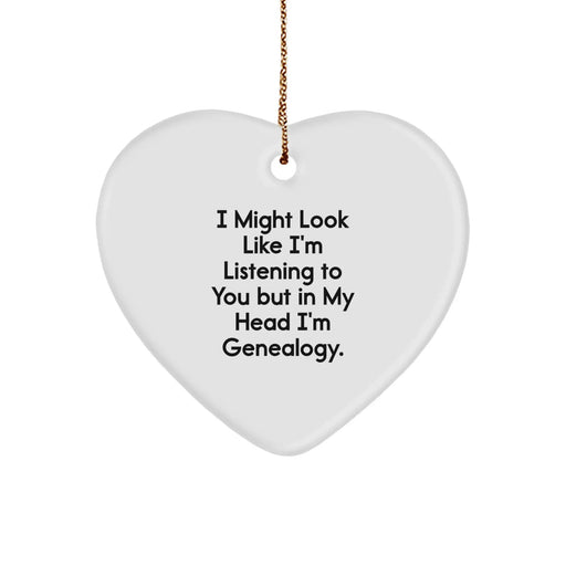 Genealogy Heart Ornament, Funny Quote Gifts from Men or Women for Genealogy Enthusiasts, Unique Christmas Unique Gift - Image 1