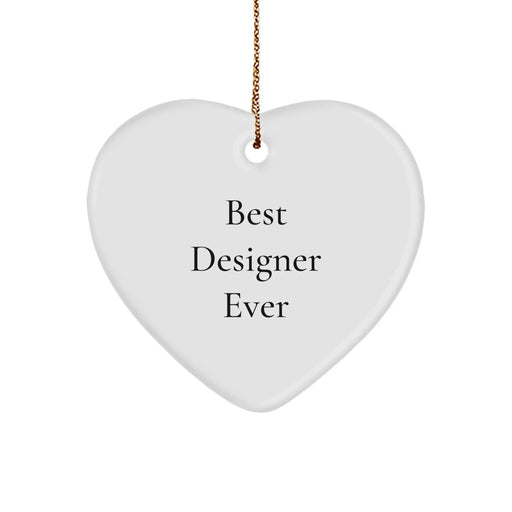 Designer Gifts from Men, Best Designer Ever Heart Ornament for Women, Funny Christmas Unique Gifts - Image 1