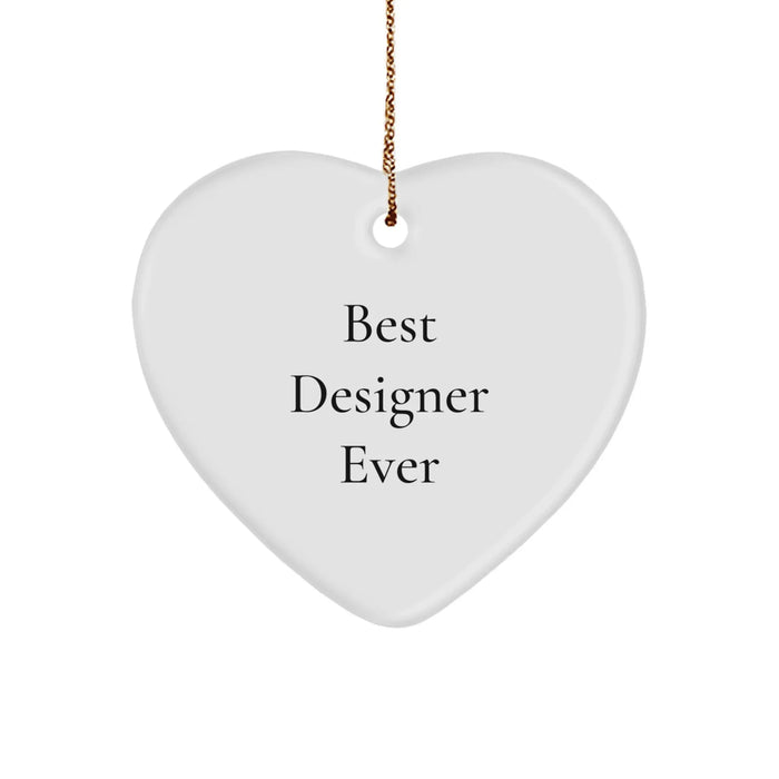 Designer Gifts from Men, Best Designer Ever Heart Ornament for Women, Funny Christmas Unique Gifts - Image 1