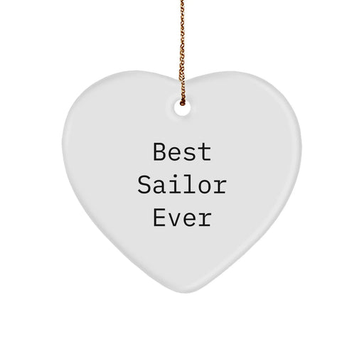 Funny Sailor Gifts from Friends for Christmas Unique Heart Ornament - Best Sailor Ever - Image 1
