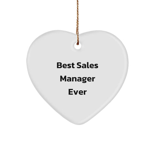 Funny Sales Manager Gifts from Friends - Best Sales Manager Ever Heart Ornament for Christmas Unique Gifts - Image 1