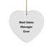 Funny Sales Manager Gifts from Friends - Best Sales Manager Ever Heart Ornament for Christmas Unique Gifts - Image 1