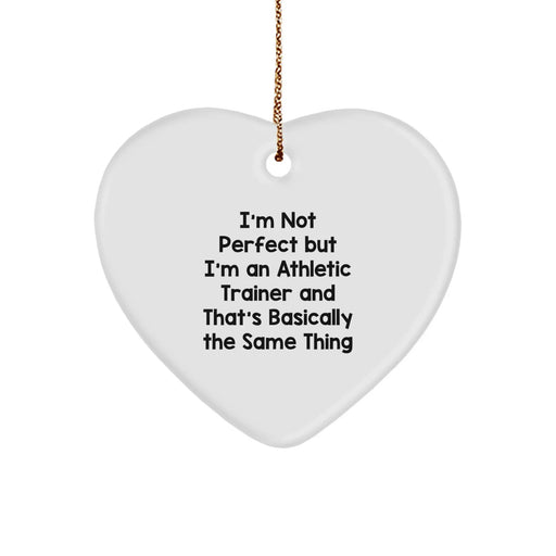 Funny Athletic Trainer Gifts from Men - 'I'm Not Perfect' Heart Ornament for Christmas Unique Gifts for Friends, Coworkers, or Family - Image 1