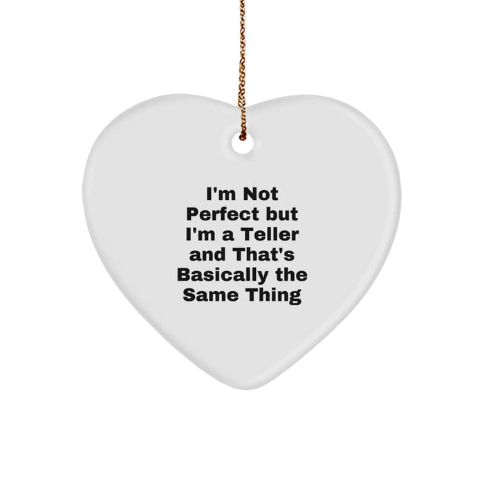 Funny Teller Gifts from Men to Friends, Heart Ornament, Christmas Unique Gifts for Teller - Image 1