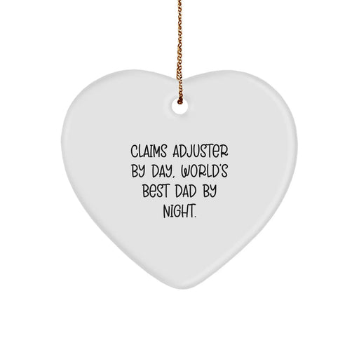 Funny Claims Adjuster Gift, Heart Ornament for Claims Adjuster By Day, World's Best Dad By Night. Christmas Unique Gifts from Family to Claims Adjuster - Image 1