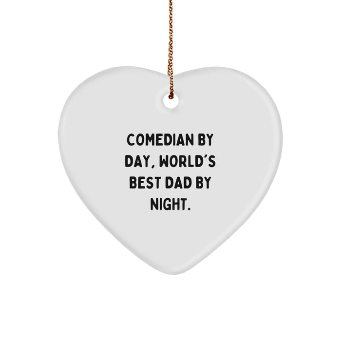 Comedian by Day Funny Heart Ornament Gifts from Dad Unique Handmade Christmas Decorations for Comedian Friends and Family - Image 1
