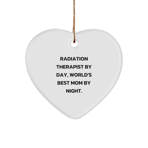 Funny Radiation Therapist Gifts for Christmas, Heart Ornament with 'Radiation Therapist By Day, World's Best Mom By Night' Quote, Unique Gifts from Family - Image 1