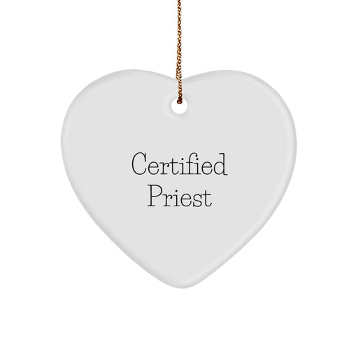 Funny Certified Priest Heart Ornament Gifts from Friends for Christmas - Image 1