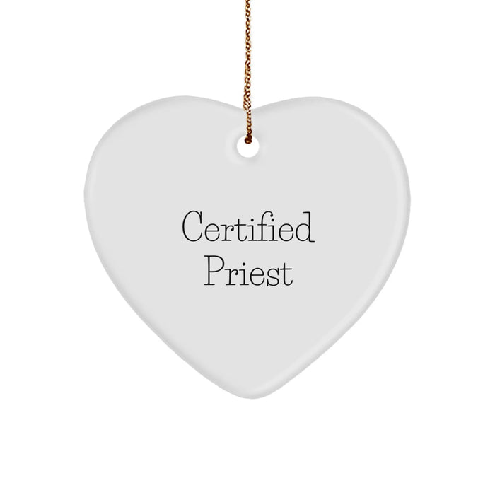 Funny Certified Priest Heart Ornament Gifts from Friends for Christmas - Image 1