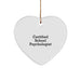 Funny Quote Gifts for School Psychologist, Heart Ornament from Friends, Christmas Unique Decorations - Image 1