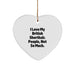 British Shorthair Cat Heart Ornament Funny Quote Gifts for Cat Lovers Christmas Unique Items - Image 1