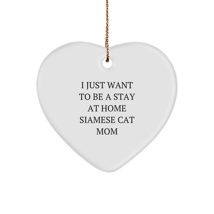 Siamese Cat Mom Gifts, Heart Ornament, Funny Quote, Christmas Unique Gifts from Family, Gifts for Siamese Cat Lovers - Image 1