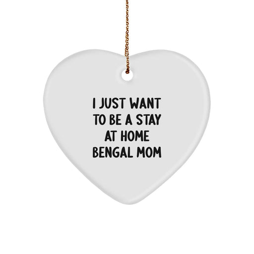 Bengal Cat Mom Heart Ornament Gifts from Family for Christmas - Funny Quote Home Decor - Image 1