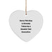 Funny Executive Gift for Women, Sorry This Guy Is Already Taken Heart Ornament, Christmas Unique Gifts from Friends to Executive Female Colleagues - Image 1