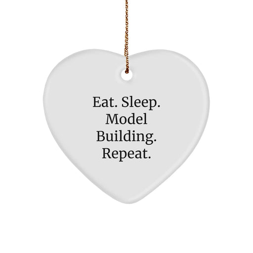 Funny Model Building Gifts for Model Building Enthusiasts - Eat. Sleep. Model Building. Repeat. Heart Ornament, Gifts from Family for Model Building Lovers, Christmas Unique Gifts - Image 1
