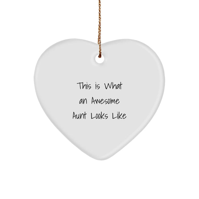 Funny Inspirational Gift for Awesome Aunt - Heart Ornament Christmas Decor, Gifts from Women to Aunt, Heart Shaped Ornament, White, MDF Material, Quotes for Aunts - Image 1