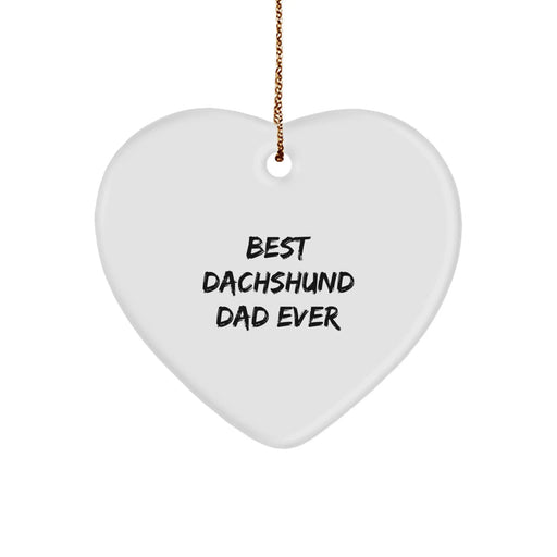 Dachshund Dog Lover Gifts from Family for Christmas - Funny Heart Ornament with Best Dachshund Dad Ever Quote, White Color, Heart Shaped - Image 1