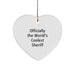 Funny Sheriff Gifts from Men for Sheriff - Officially The World's Coolest Sheriff Heart Ornament Christmas Unique Gifts - Image 1
