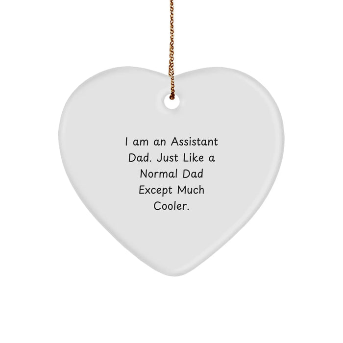 Funny Assistant Dad Gifts - Heart Ornament for Christmas Unique Presents from Men to Assistant Fathers - Image 1