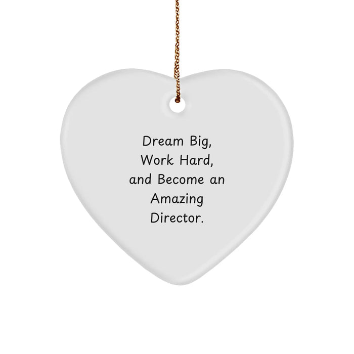 Funny Director Gifts from Friends - Inspirational Heart Ornament, Christmas Unique Gifts for Director, 'Dream Big, Work Hard, And Become An Amazing Director.' - Image 1