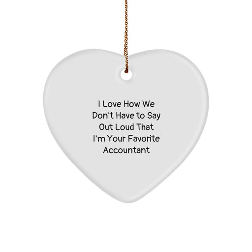 Funny Accountant Heart Ornaments Gifts from Men to Favorite Accountant Friends this Christmas Unique Gifts - Image 1