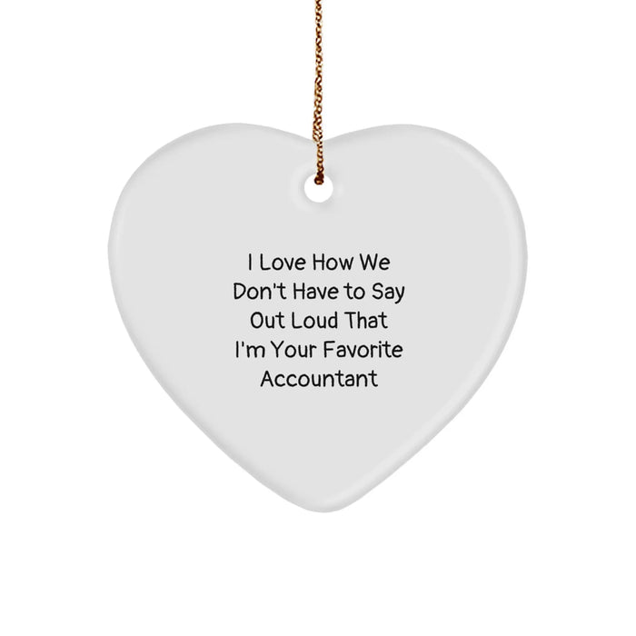 Funny Accountant Heart Ornaments Gifts from Men to Favorite Accountant Friends this Christmas Unique Gifts - Image 1