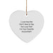 Funny Accountant Heart Ornaments Gifts from Men to Favorite Accountant Friends this Christmas Unique Gifts - Image 1