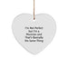 Funny Musician Gifts from Friends, 'I'm Not Perfect But I'm A Musician And That's Basically The Same Thing' Heart Ornament for Christmas - Image 1