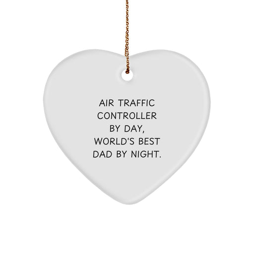 Air Traffic Controller Gifts, Funny Quote Heart Ornament, Gifts from Men for Air Traffic Controller, Unique Christmas Unique Gifts for Air Traffic Controller By Day - Image 1