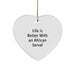 Funny African Serval Cat Gifts for Men - African Serval Cat Heart Ornament, Life Is Better With An African Serval, Christmas Unique Gifts from Friends to Family - Image 1