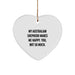 Australian Shepherd Dog Christmas Unique Gifts from Friends, Funny Heart Ornament for Australian Shepherd Dog Lover, Makes Me Happy, You Not So Much. - Image 1