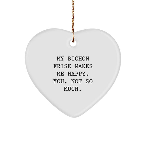 Funny Bichon Frise Dog Heart Ornament Gifts from Men to Bichon Frise Dog Lovers at Christmas - Image 1