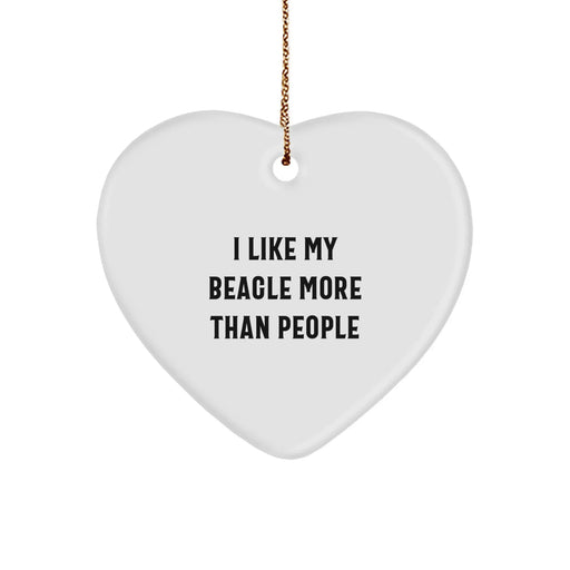 Funny Beagle Dog Gifts for Men - I Like My Beagle More Than People Heart Ornament for Christmas - Image 1