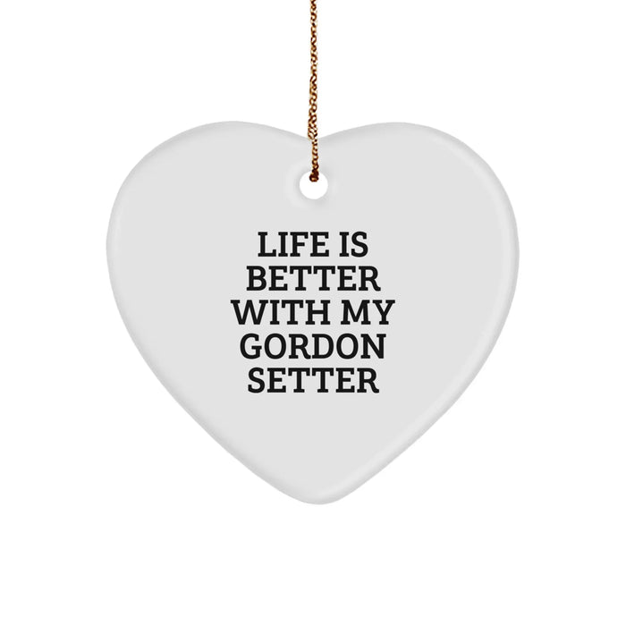 Funny Gordon Setter Dog Gifts for Men, Women, Friends, Coworkers, Family - Heart Ornament with Life Is Better With My Gordon Setter Quote, Christmas Unique Gifts from Friends - Image 1