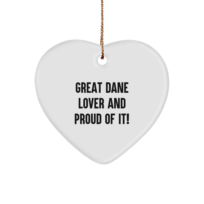 Great Dane Dog Lover Funny Quote Heart Ornament Gifts for Great Dane Dog Owners from Great Dane Lover - Image 1