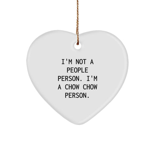 Chow Chow Dog Heart Ornament, Funny Quote Gifts for Men, Christmas Unique Gifts from Family, Perfect for Chow Chow Dog Lovers - Image 1