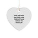Missouri Gifts from Friends - Funny Heart Ornament for Christmas - Inspirational Quote from And The Wise One Said F--k This Shit! And Moved To Missouri - Image 1