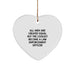 Funny Law Enforcement Officer Gifts for Men Christmas Heart Ornament, Inspirational Quotes from Gifts from Men to Law Enforcement Officer, Unique Law Enforcement Officer Heart Ornament - Image 1