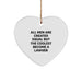 Funny Lawyer Gifts from Men to Friends for Christmas - Unique Heart Ornament - 'All Men Are Created Equal But The Coolest Become A Lawyer' - Image 1
