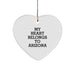 Arizona Fun, Heart Ornament Gift for Men, Women, Friends and Family - 'My Heart Belongs To Arizona', Christmas Unique Gifts from Arizona - Image 1