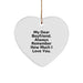 Funny Sweetheart Gifts from Women, Christmas Unique Heart Ornaments for Sweetheart, Sweet Reminder Quote - Image 1