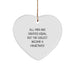 Funny Magistrate Gifts, Heart Ornament For Men, Christmas Unique Gifts from Friends, 'All Men Are Created Equal But The Coolest Become A Magistrate' Quotes - Image 1