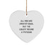 Funny Physician Gifts from Men - 'All Men Are Created Equal But The Coolest Become A Physician' Heart Ornament for Christmas - Image 1