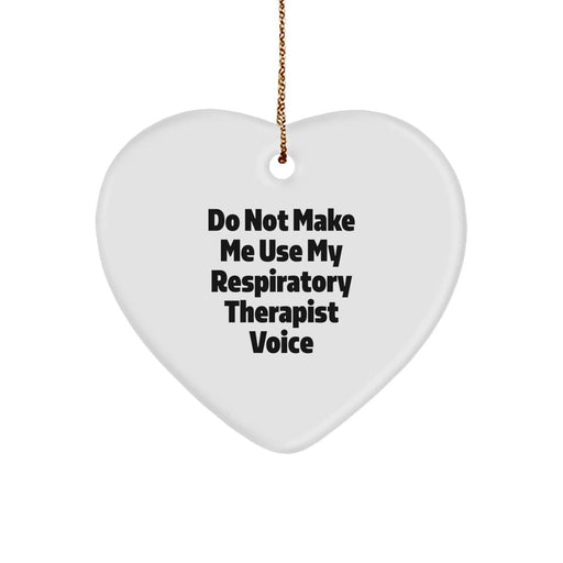 Funny Respiratory Therapist Gifts - Heart Ornament for Christmas Unique Gifts from Friends, Family, or Coworkers - Image 1