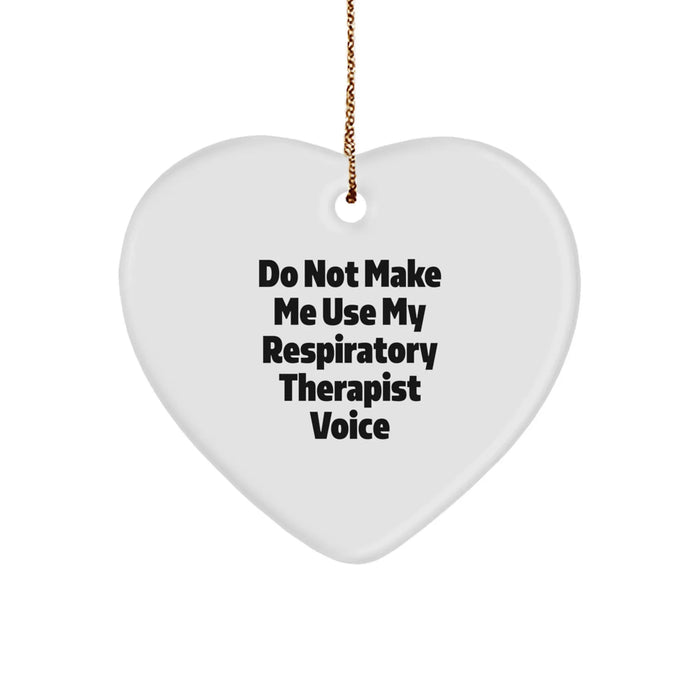 Funny Respiratory Therapist Gifts - Heart Ornament for Christmas Unique Gifts from Friends, Family, or Coworkers - Image 1