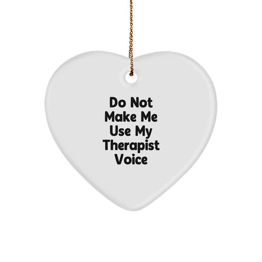 Funny Therapist Gifts, Heart Ornament for Therapist, Gifts from Men to Therapist on Christmas Unique Gifts - Image 1