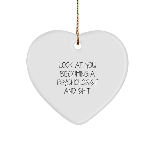 Funny Psychologist Gifts from Men, Women, Friends, or Family - Heart Ornament for Psychologist - Heart Shaped Ornament for Christmas Unique Gifts - Image 1